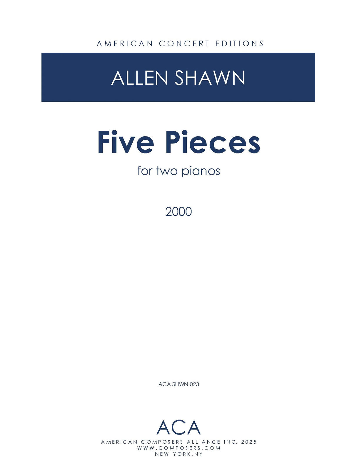 Shawn: 5 Pieces for Two Pianos