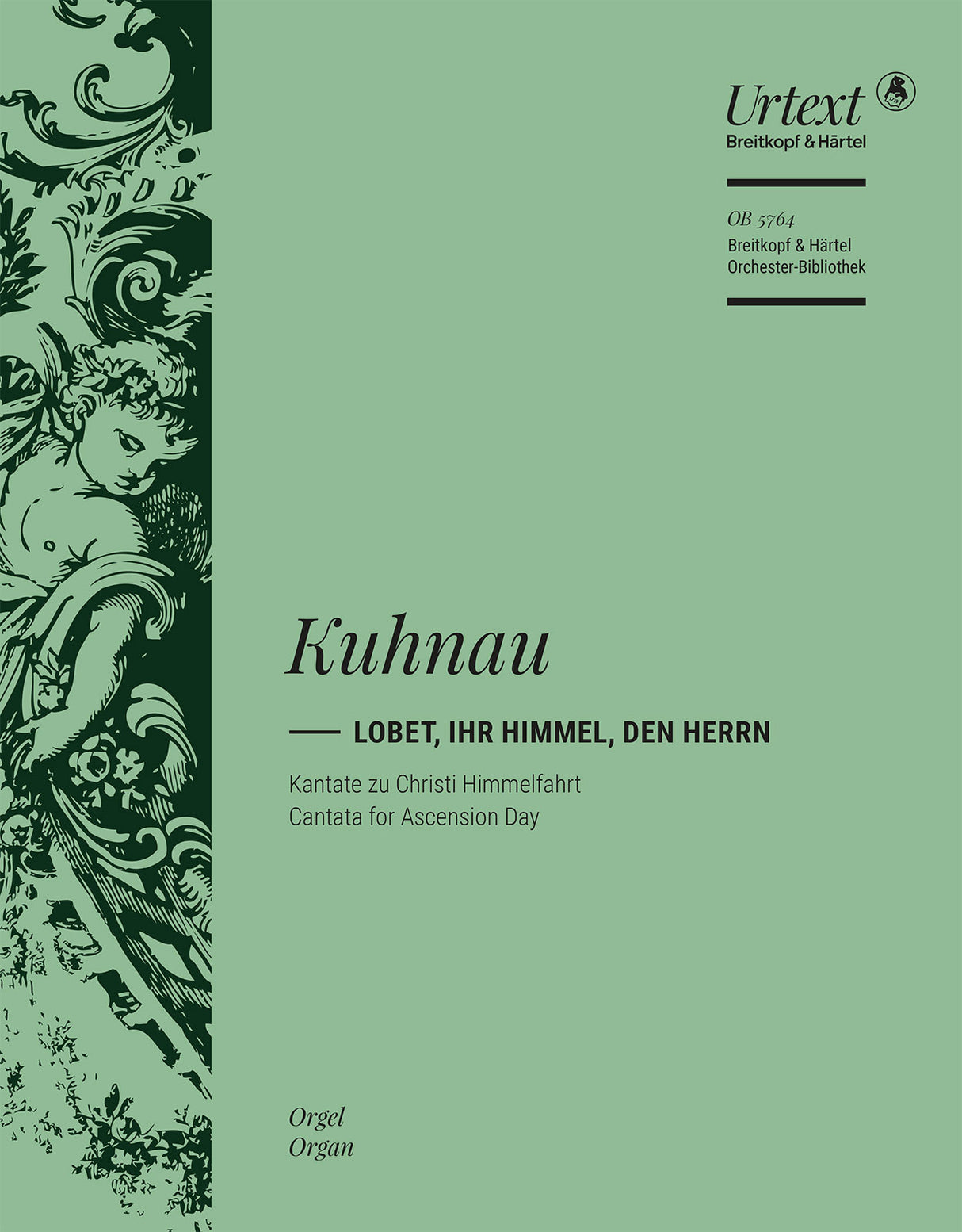 Kuhnau: Lobet, ihr Himmel, den Herrn