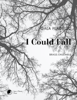 Flagello: I Could Fall (Version for Brass Ensemble)