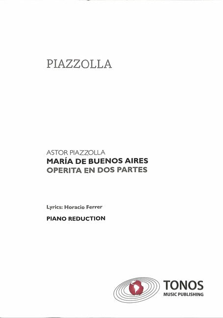 Piazzolla: Selections from Maria de Buenos Aires