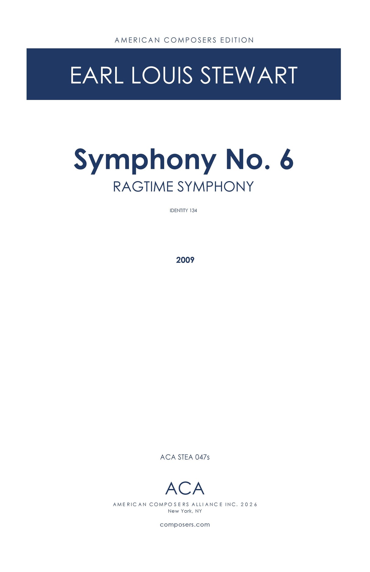 Stewart: Symphony No. 6 ("Ragtime Symphony")