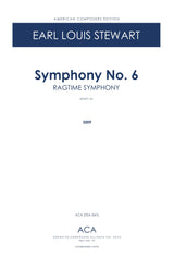 Stewart: Symphony No. 6 ("Ragtime Symphony")