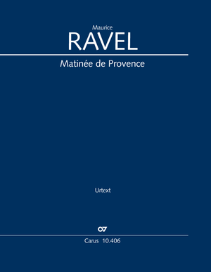 Ravel: Matinée de Provence