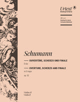 Schumann: Overture, Scherzo and Finale in E Major, Op. 52
