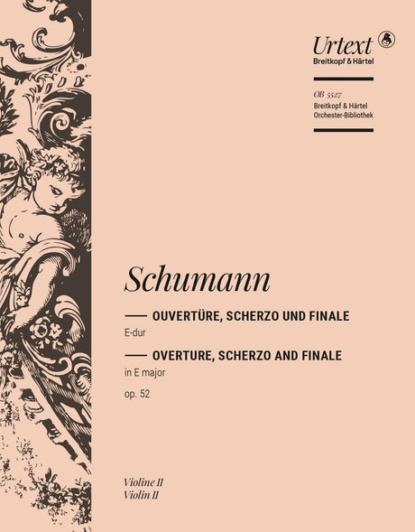 Schumann: Overture, Scherzo and Finale in E Major, Op. 52