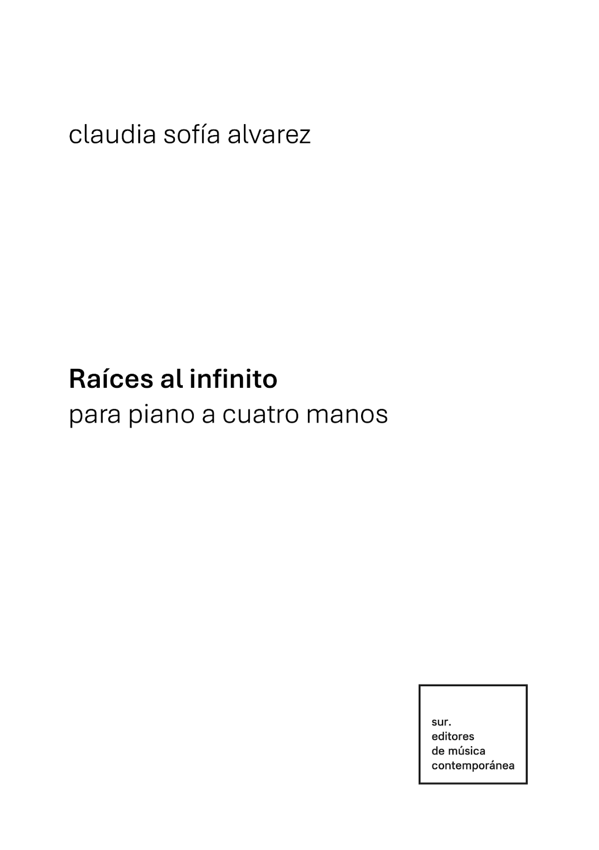 Alvarez: Raíces al infinito