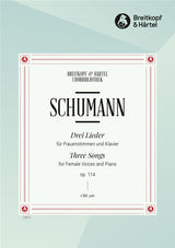 Schumann: 3 Lieder, Op. 114