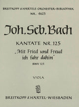Bach: Mit Fried and Freud ich fahr dahin, BWV 125