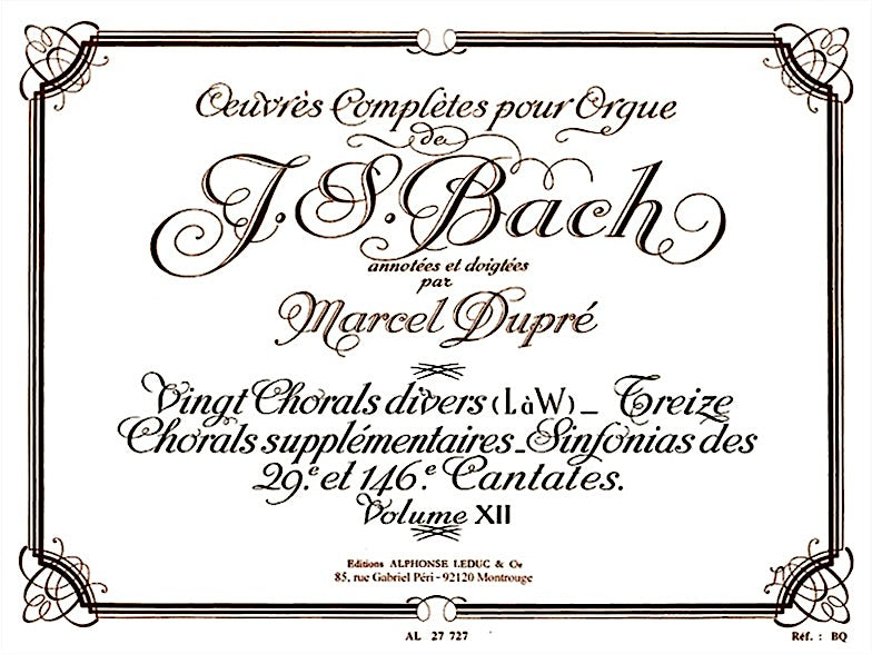 Bach: Complete Works for Organ Volume 12