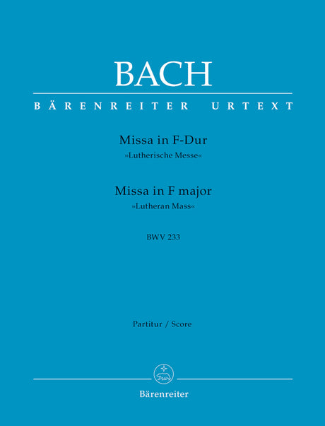 Bach: Mass in F Major, BWV 233