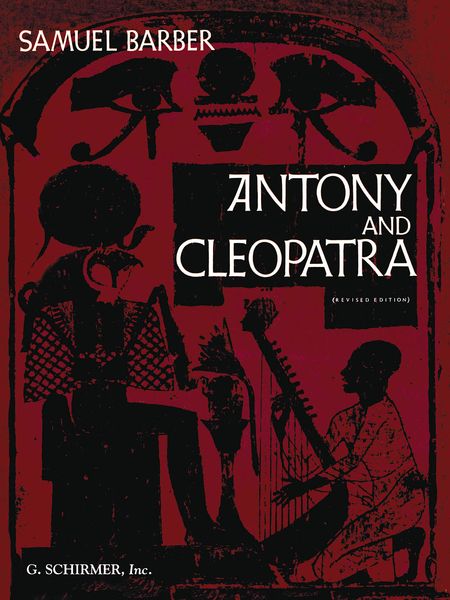 Barber: Antony and Cleopatra, Op. 40