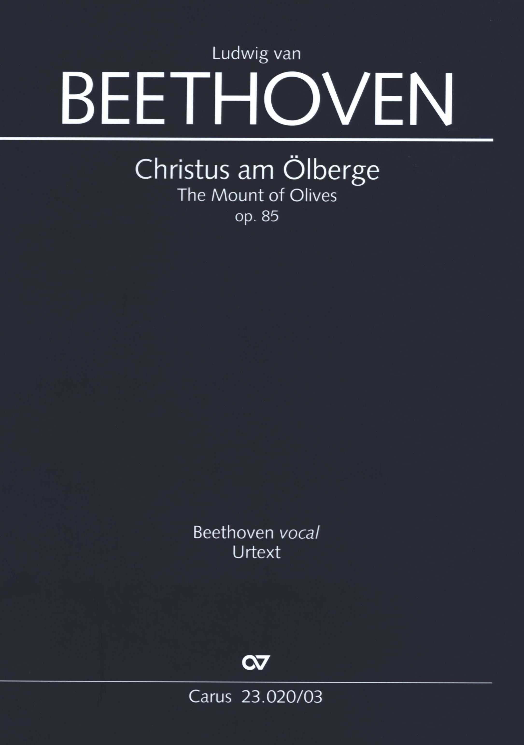 Beethoven: Christus am Ölberge, Op. 85 – Ficks Music Beethoven: Christus am Ölberge, Op. 85 – Ficks Music