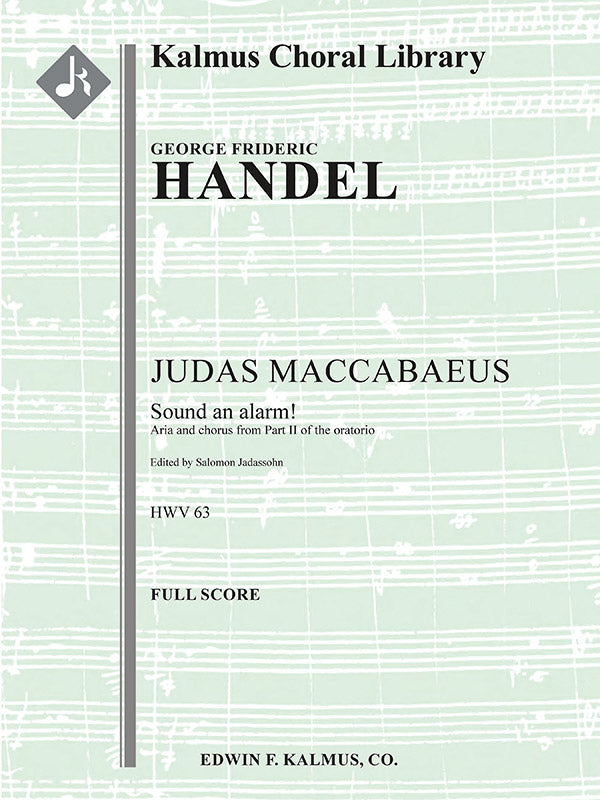 Handel: Sound an alarm! from Judas Maccabaeus, HWV 63 – Ficks Music