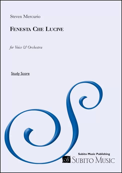 Fenesta Che Lucive (arr. for voice & orchestra)