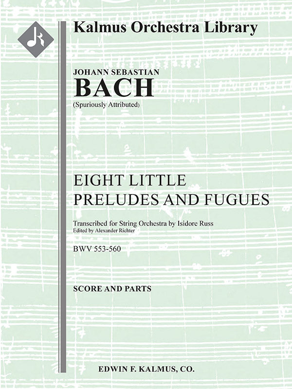 Bach: 8 Short Organ Preludes and Fugues, BWV 553-560 (transc. for