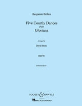 Britten: 5 Courtly Dances from Gloriana, Op. 53