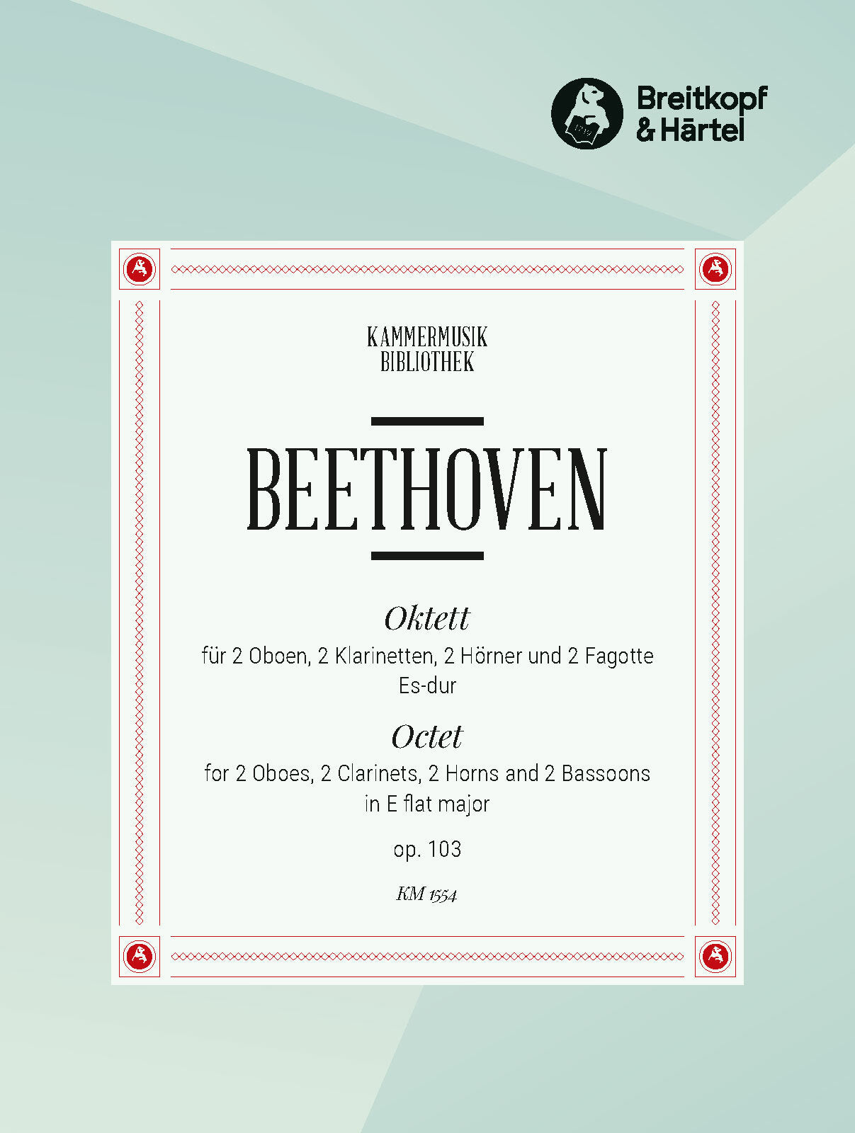 Beethoven: Octet in E-flat Major, Op. 103