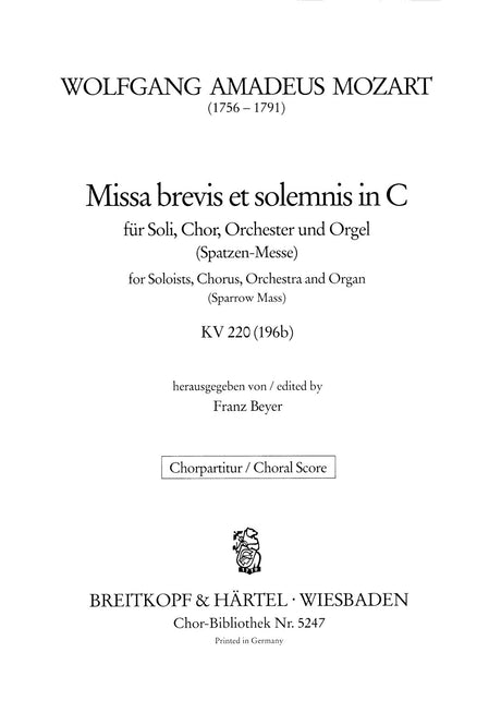 Mozart: Missa in C Major, K. 220 (196b)