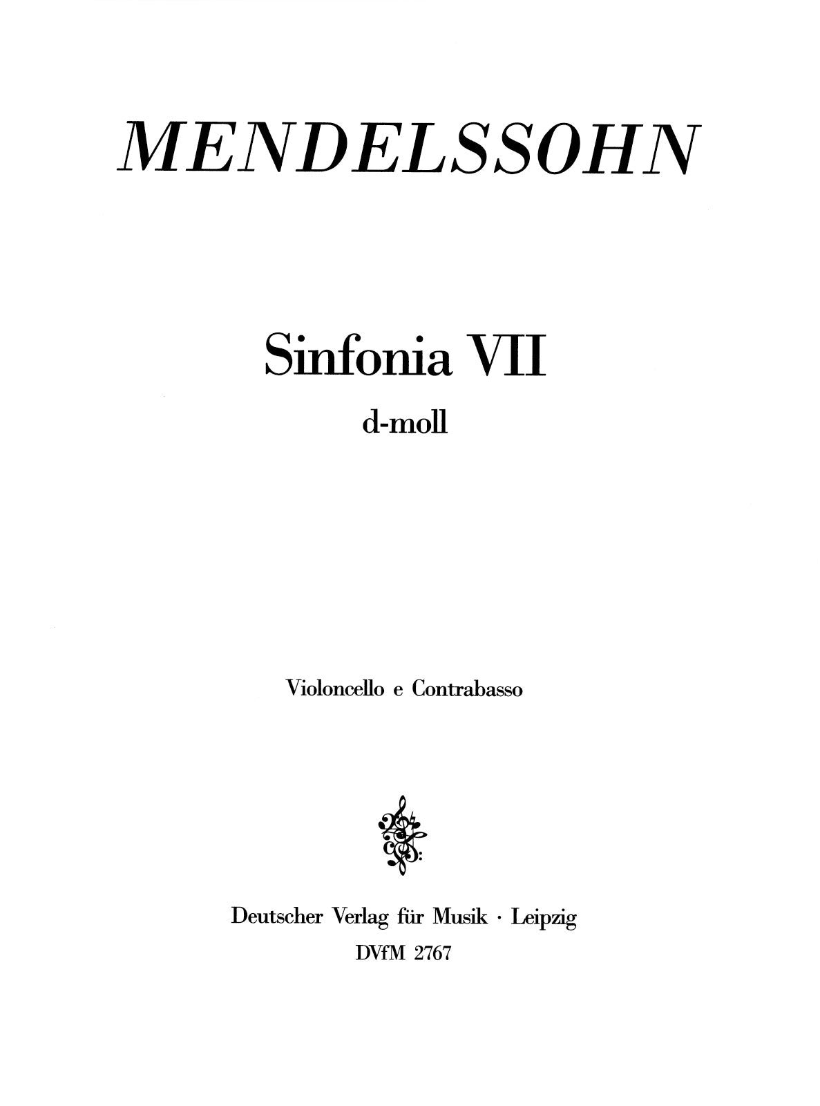 Mendelssohn: Sinfonia No. 7 in D Minor, MWV N 7