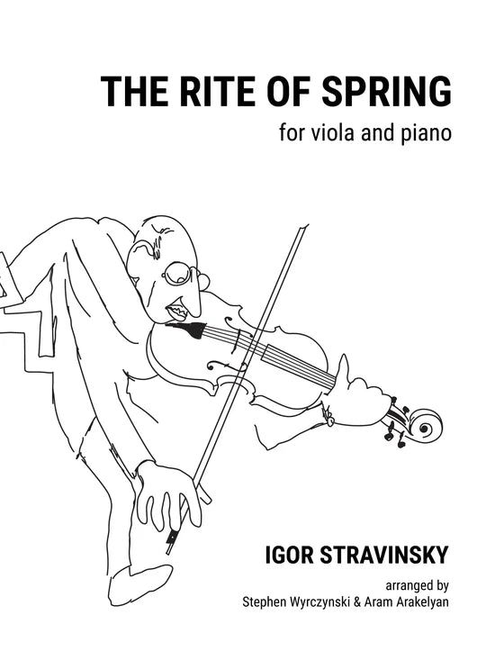 Stravinsky: The Rite of Spring (arr. for viola & piano)