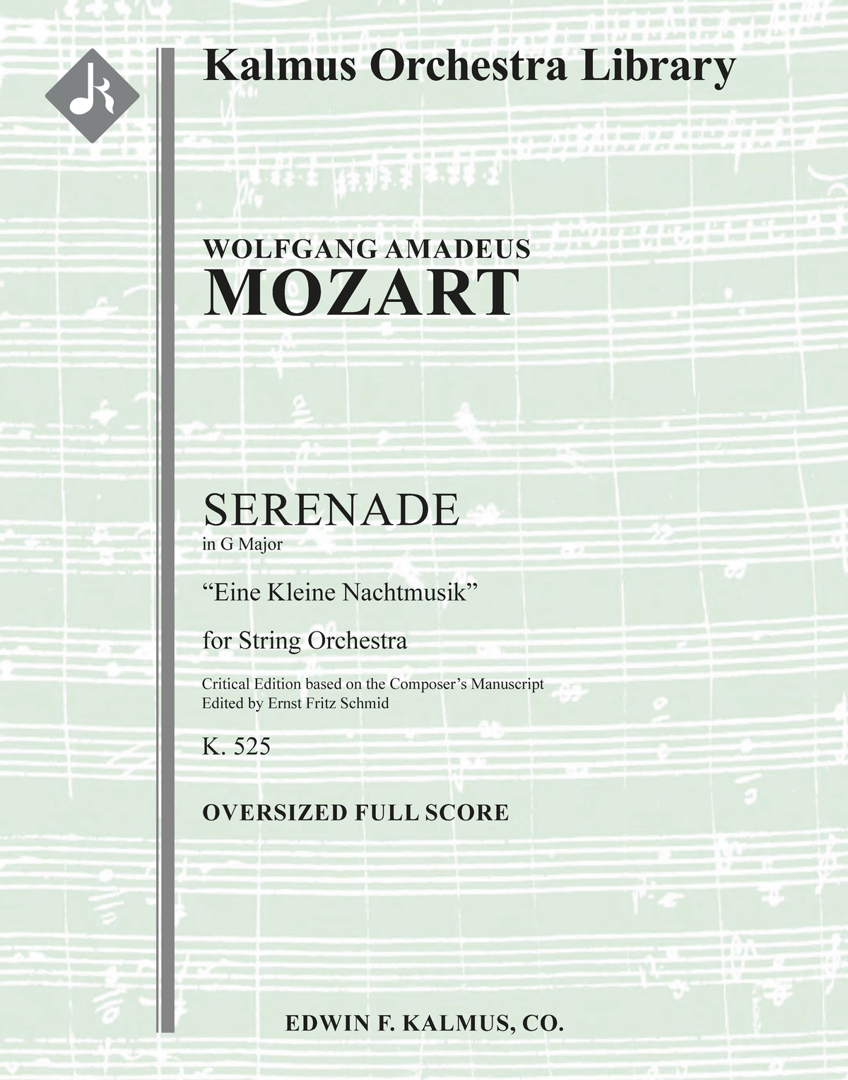 Mozart: Eine Kleine Nachtmusik, K. 525