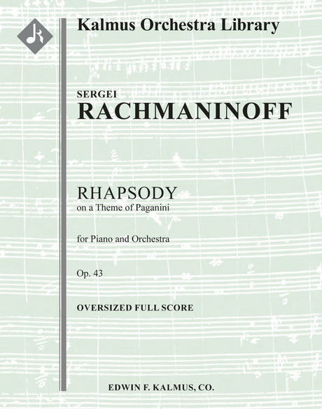 Rachmaninoff: Rhapsody on a Theme of Paganini, Op. 43