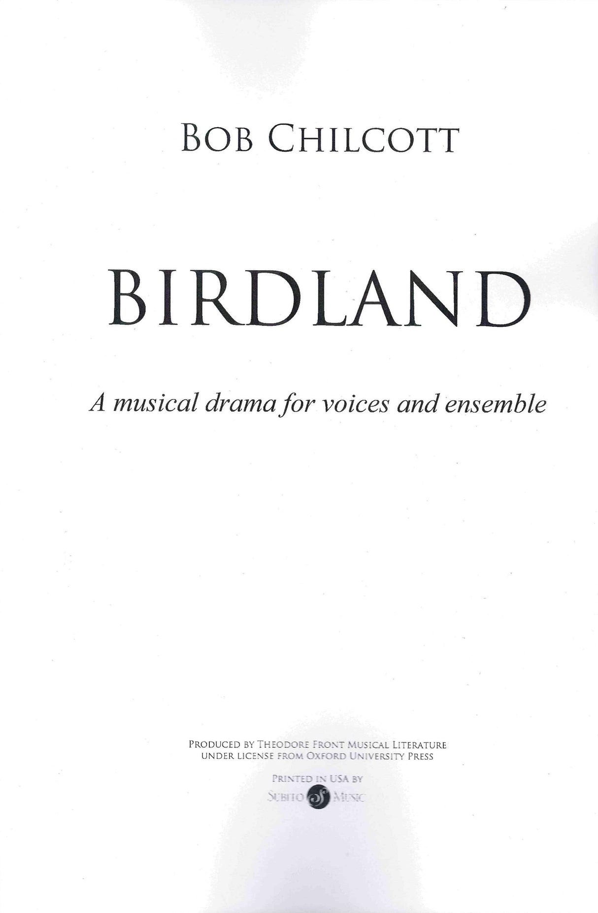 Chilcott: Birdland
