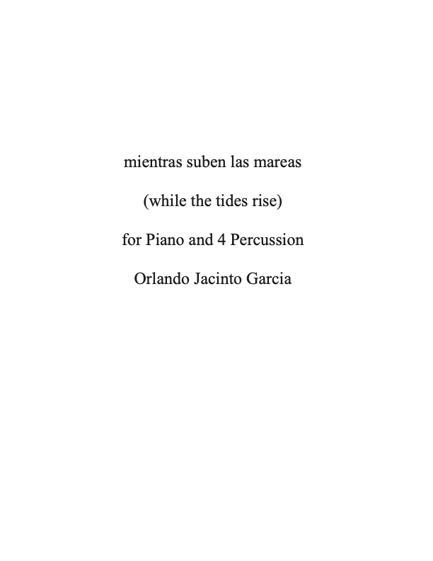 Garcia: mientras suben las mareas (while the tides rise)