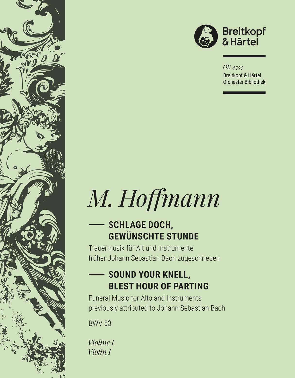 Hoffmann: Schlage doch, gewünschte Stunde, BWV 53