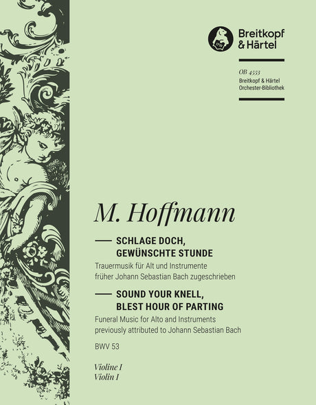 Hoffmann: Schlage doch, gewünschte Stunde, BWV 53