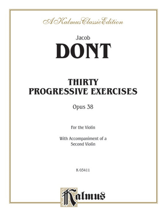 Dont: 30 Progressive Exercises, Op. 38