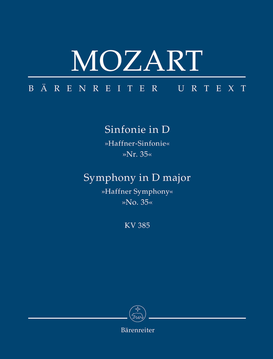 Mozart: Symphony No. 35 in D Major, K. 385 (