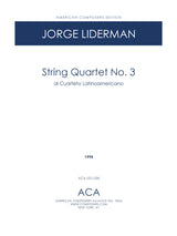 Liderman: String Quartet No. 3