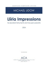 Udow: Llíria Impressions (Version for Plucked Strings & Percussion)