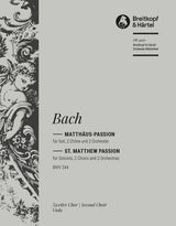Bach: St. Matthew Passion, BWV 244