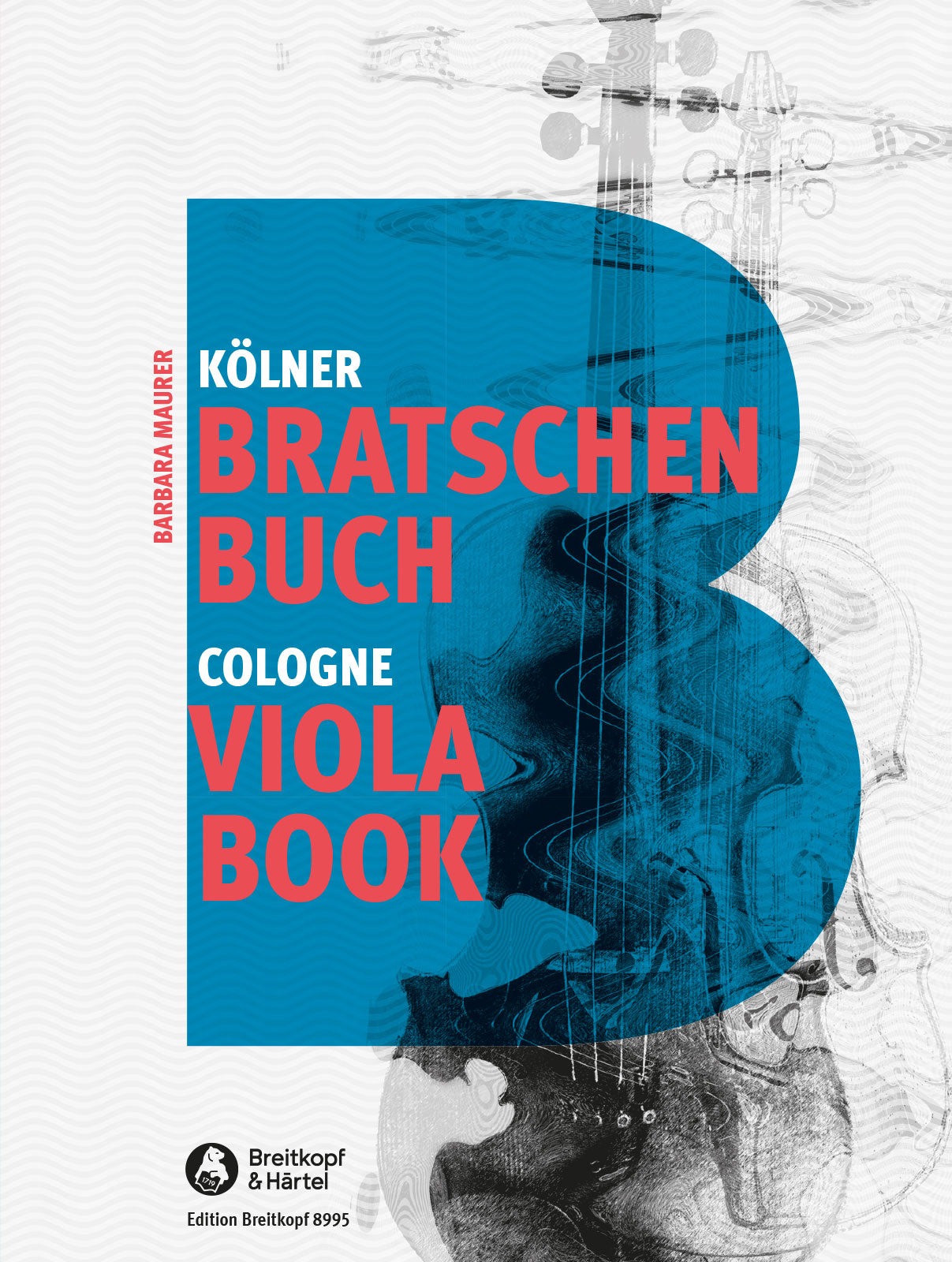 Maurer: Cologne Viola Book