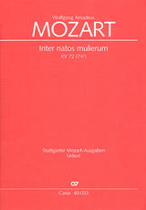 Mozart: Inter natos mulierum, K. 72 (74f)