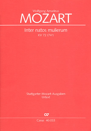 Mozart: Inter natos mulierum, K. 72 (74f)