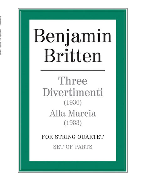 Britten: Three Divertimenti & Alla Marcia