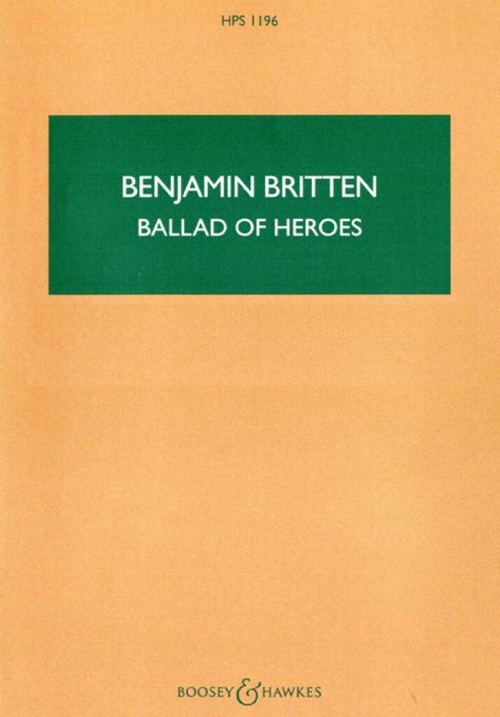 Britten: Ballad of Heroes, Op. 14
