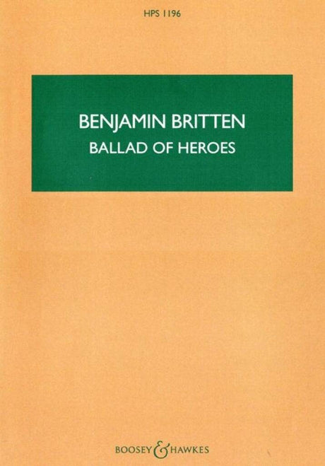 Britten: Ballad of Heroes, Op. 14