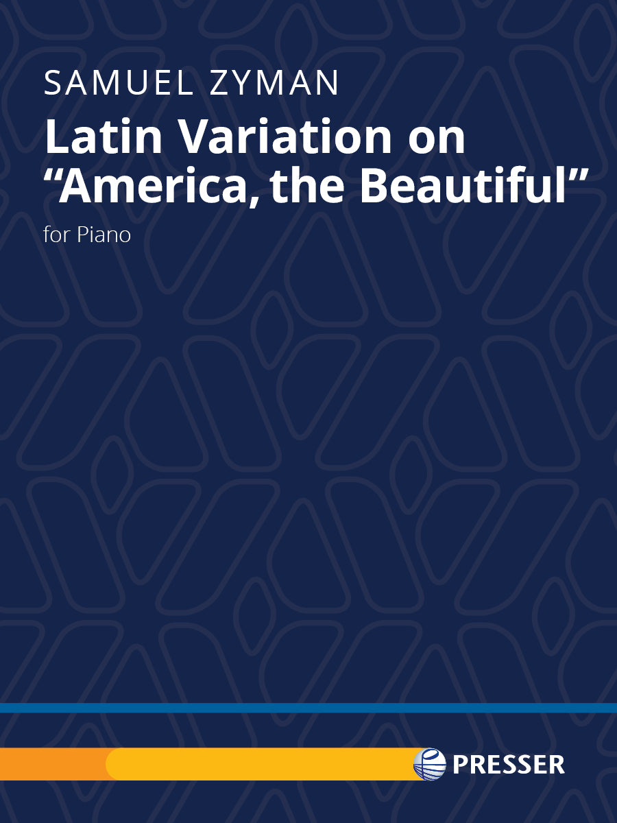 Zyman: Latin Variation on "America, the Beautiful"