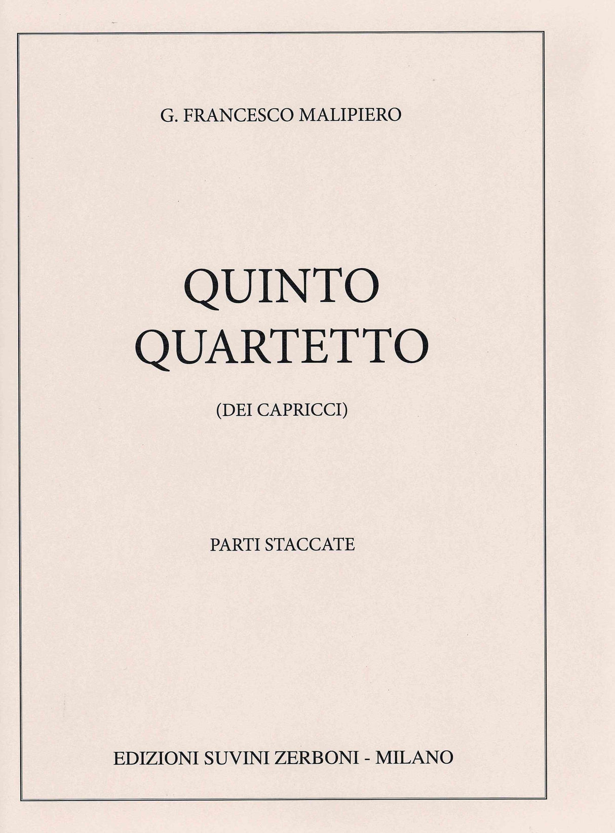 Malipiero: Quinto Quartetto