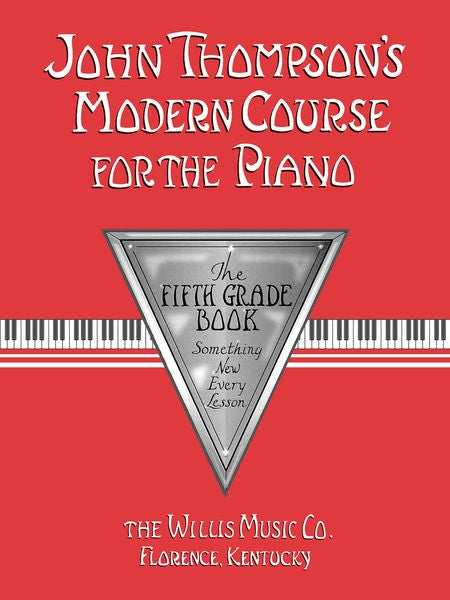 John Thompson's Modern Course for the Piano – Grade 5
