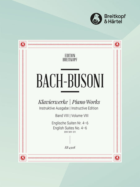 クラシック 186. BACH MASTERWORKS Bach: English Suites 4-6, BWV 809-811 – Ficks Music