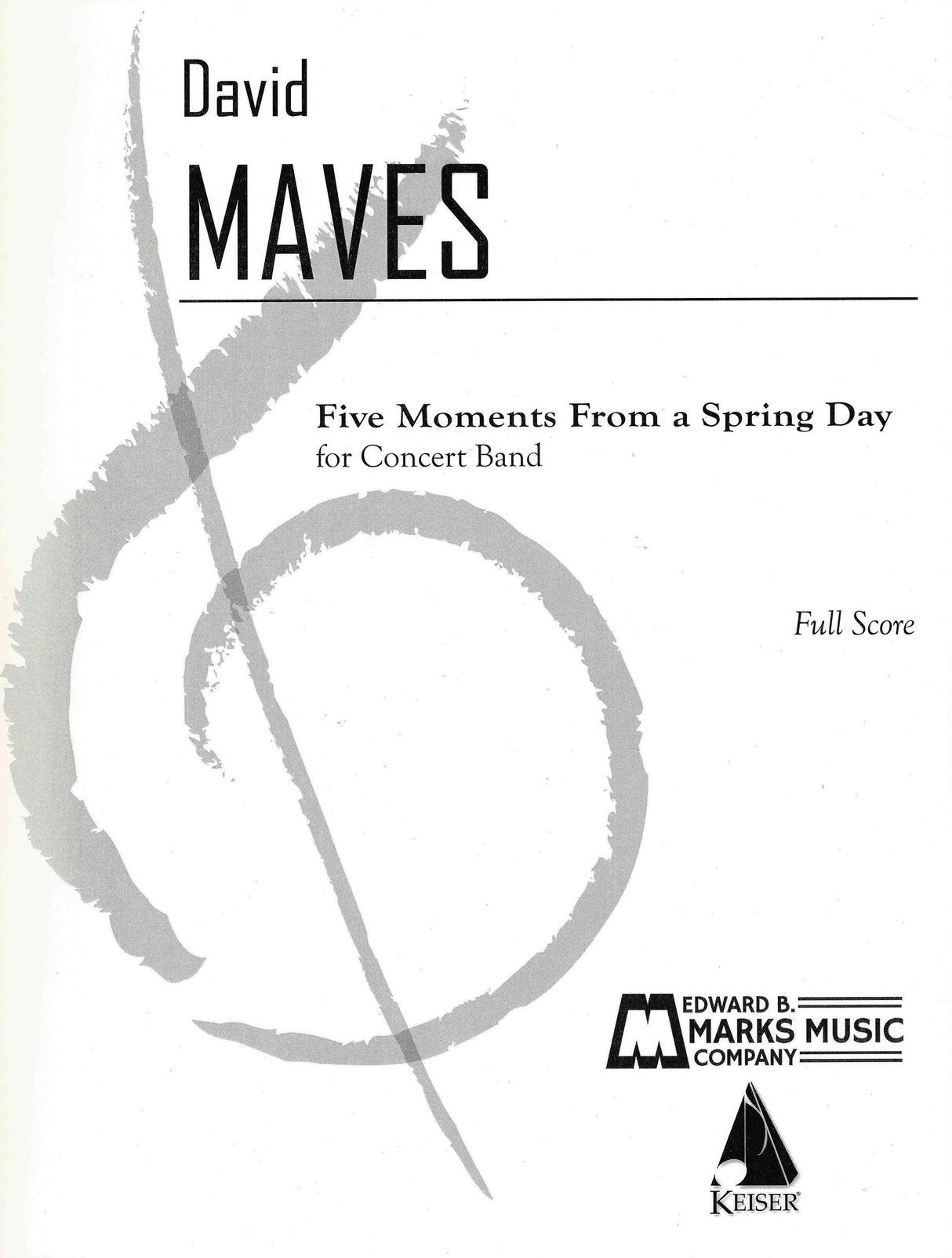 Maves: Five Moments for A Spring Day