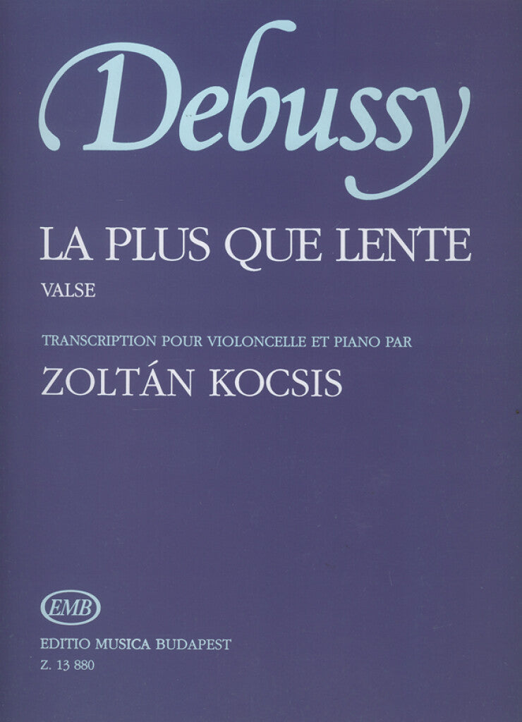Debussy: La plus que lente (arr. for cello & piano)