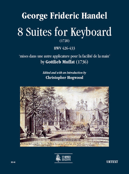 Handel-Muffat: 8 Suites for Keyboard, HWV 426-433