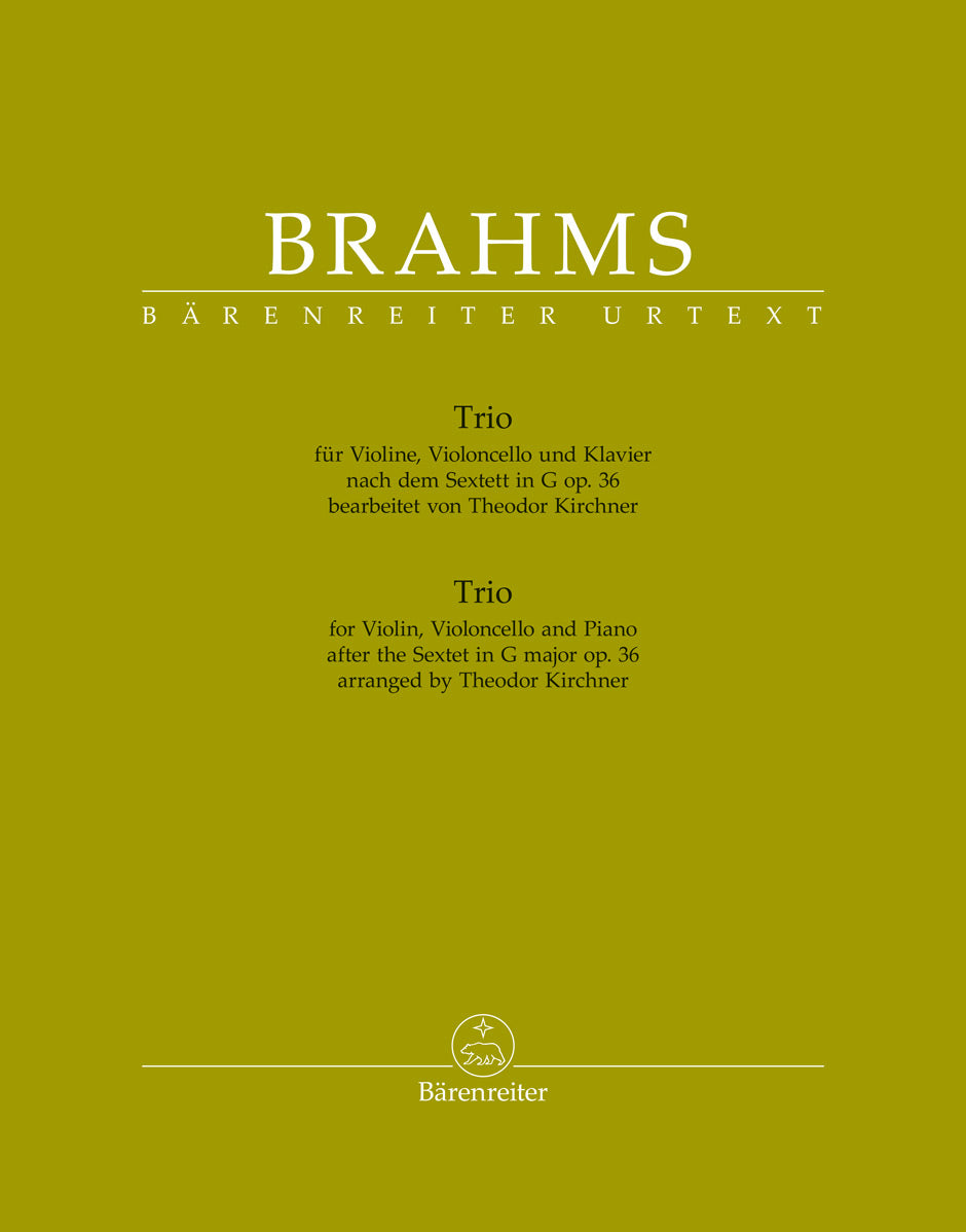 Brahms: Piano Trio (arrangement of Sextet in G Major, Op. 36)