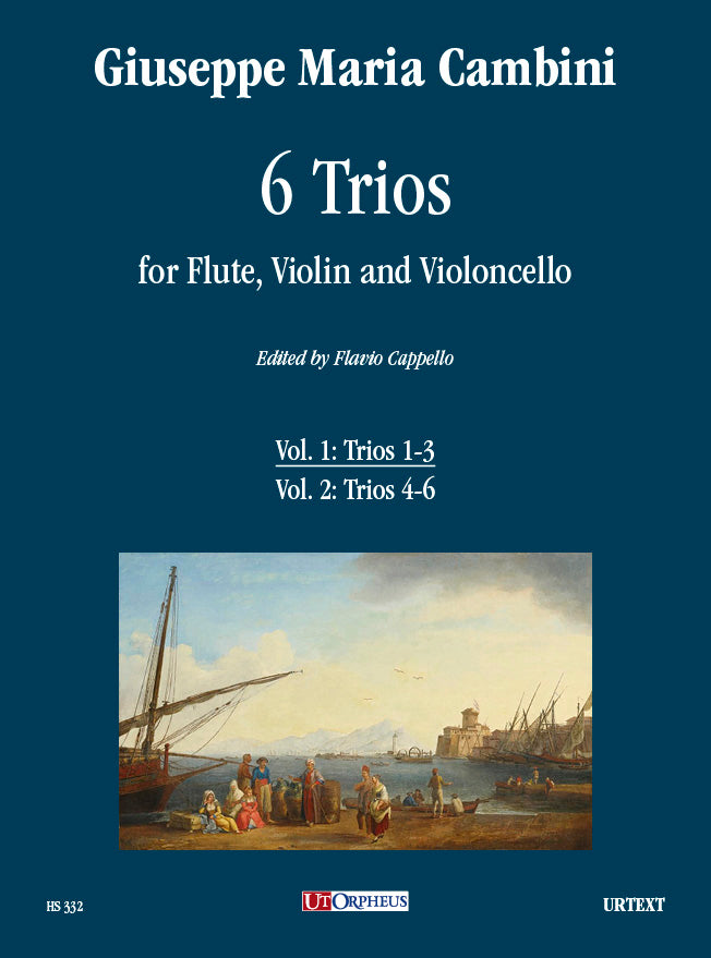 Cambini: 6 Trios for Flute, Violin and Cello - Volume 1 (Nos. 1-3)
